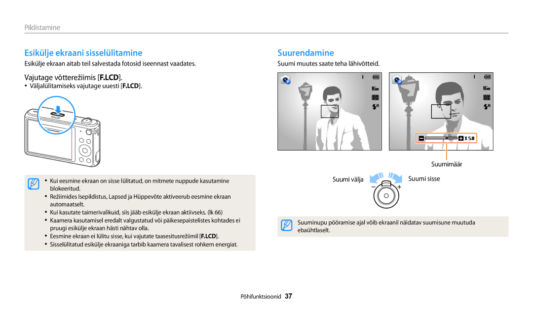 Samsung EC-DV150FBPWE2 manual Esikülje ekraani sisselülitamine, Suurendamine, Vajutage võtterežiimis F.LCD, Pildistamine 