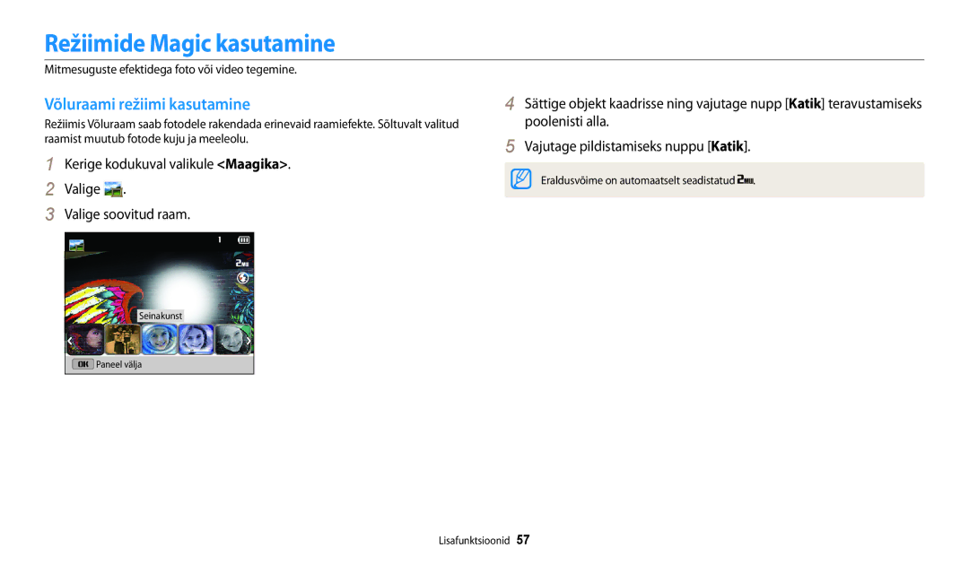 Samsung EC-DV150FBPWE2, EC-DV150FBPBE2 manual Režiimide Magic kasutamine, Võluraami režiimi kasutamine 