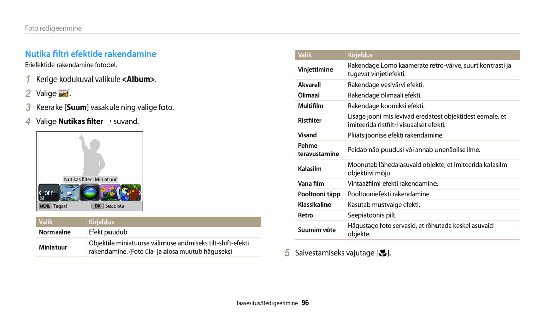 Samsung EC-DV150FBPBE2 manual Nutika filtri efektide rakendamine, Foto redigeerimine, Normaalne, Akvarell, Vana film 