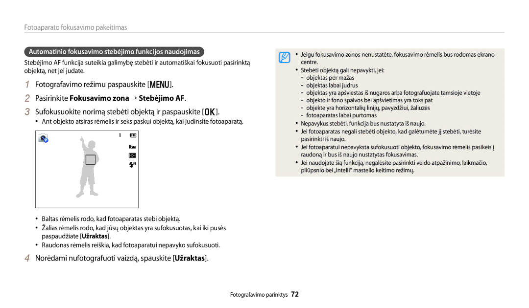 Samsung EC-DV150FBPBE2 Pasirinkite Fokusavimo zona → Stebėjimo AF, Sufokusuokite norimą stebėti objektą ir paspauskite o 