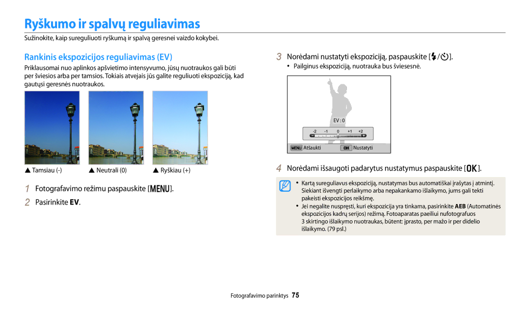 Samsung EC-DV150FBPWE2, EC-DV150FBPBE2 manual Ryškumo ir spalvų reguliavimas, Rankinis ekspozicijos reguliavimas EV 