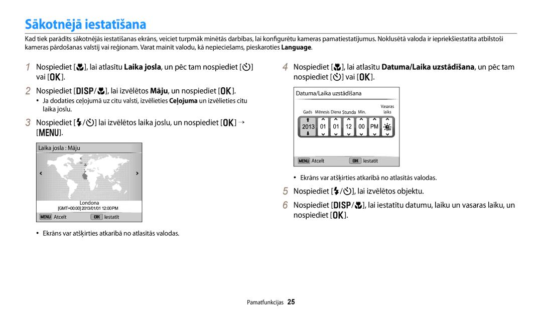 Samsung EC-DV150FBPWE2, EC-DV150FBPBE2 manual Sākotnējā iestatīšana, Ekrāns var atšķirties atkarībā no atlasītās valodas 