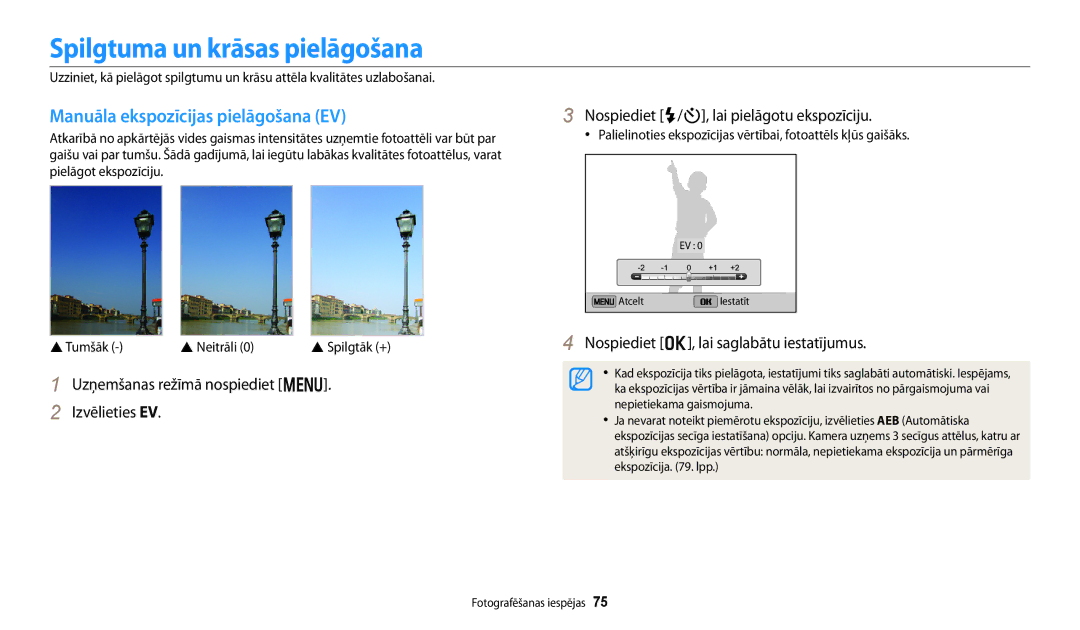 Samsung EC-DV150FBPWE2, EC-DV150FBPBE2 manual Spilgtuma un krāsas pielāgošana, Manuāla ekspozīcijas pielāgošana EV 