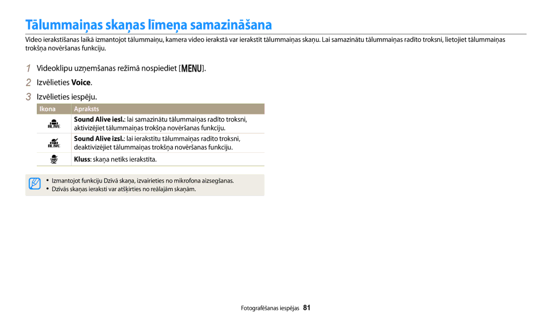 Samsung EC-DV150FBPWE2 manual Tālummaiņas skaņas līmeņa samazināšana, Aktivizējiet tālummaiņas trokšņa novēršanas funkciju 