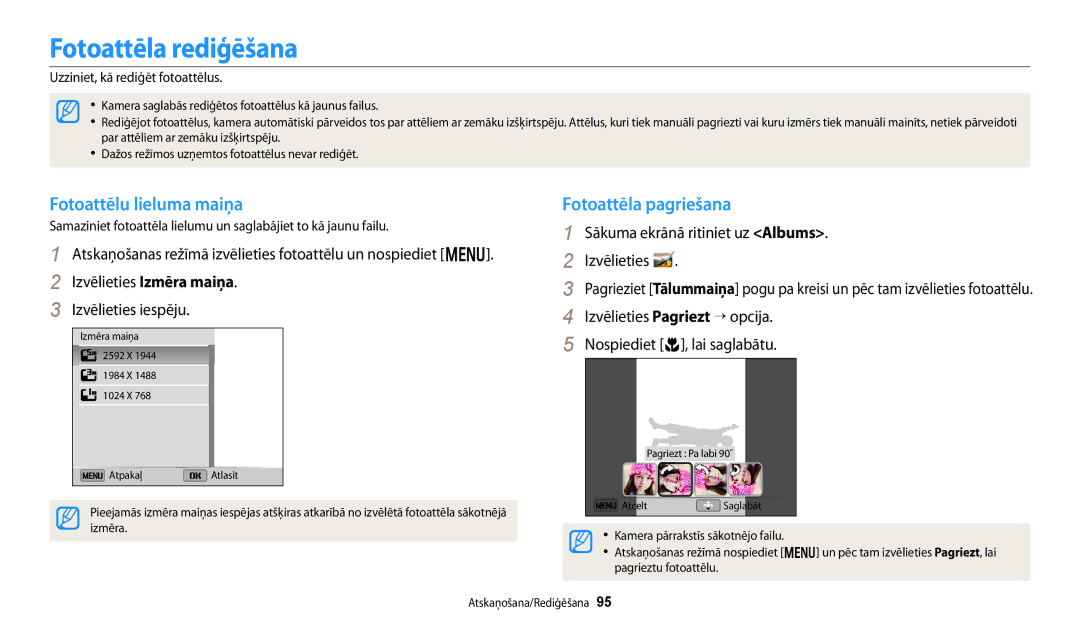 Samsung EC-DV150FBPWE2, EC-DV150FBPBE2 manual Fotoattēla rediģēšana, Fotoattēlu lieluma maiņa Fotoattēla pagriešana 