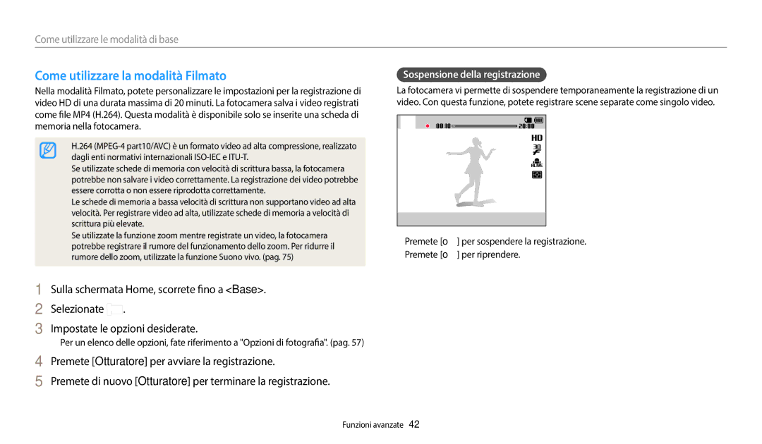 Samsung EC-DV180FBPWE1 manual Come utilizzare la modalità Filmato, Sospensione della registrazione 