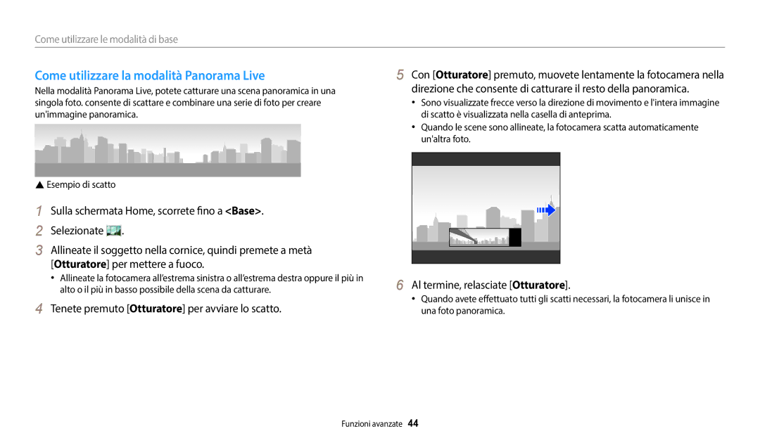 Samsung EC-DV180FBPWE1 manual Come utilizzare la modalità Panorama Live, Tenete premuto Otturatore per avviare lo scatto 