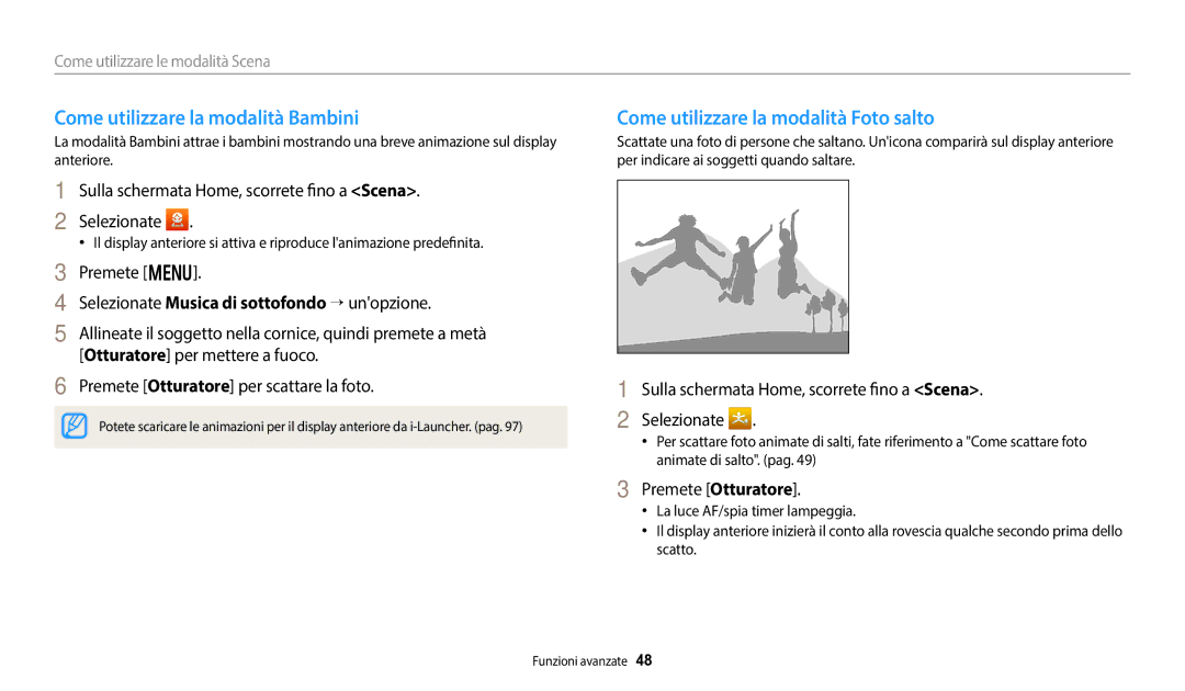 Samsung EC-DV180FBPWE1 Come utilizzare la modalità Bambini, Come utilizzare la modalità Foto salto, Premete Otturatore 