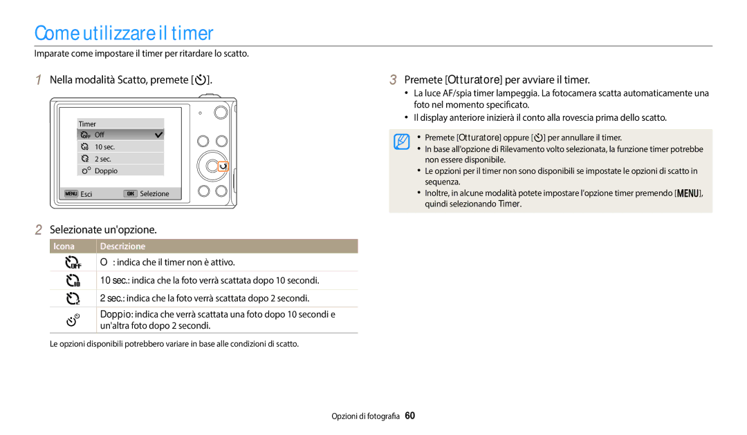 Samsung EC-DV180FBPWE1 Come utilizzare il timer, Nella modalità Scatto, premete t, Premete Otturatore per avviare il timer 