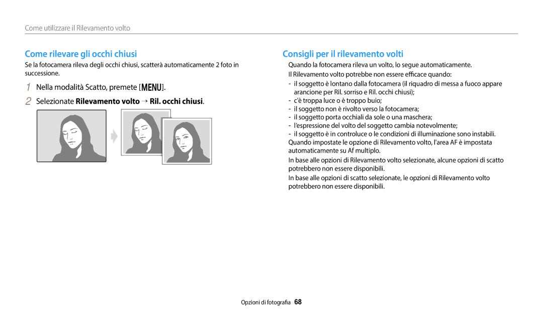 Samsung EC-DV180FBPWE1 manual Come rilevare gli occhi chiusi, Consigli per il rilevamento volti 