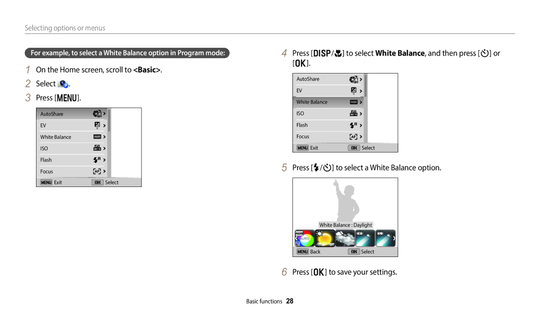 Samsung EC-DV180FBPWE1 On the Home screen, scroll to Basic Select Press m, Press F/t to select a White Balance option 