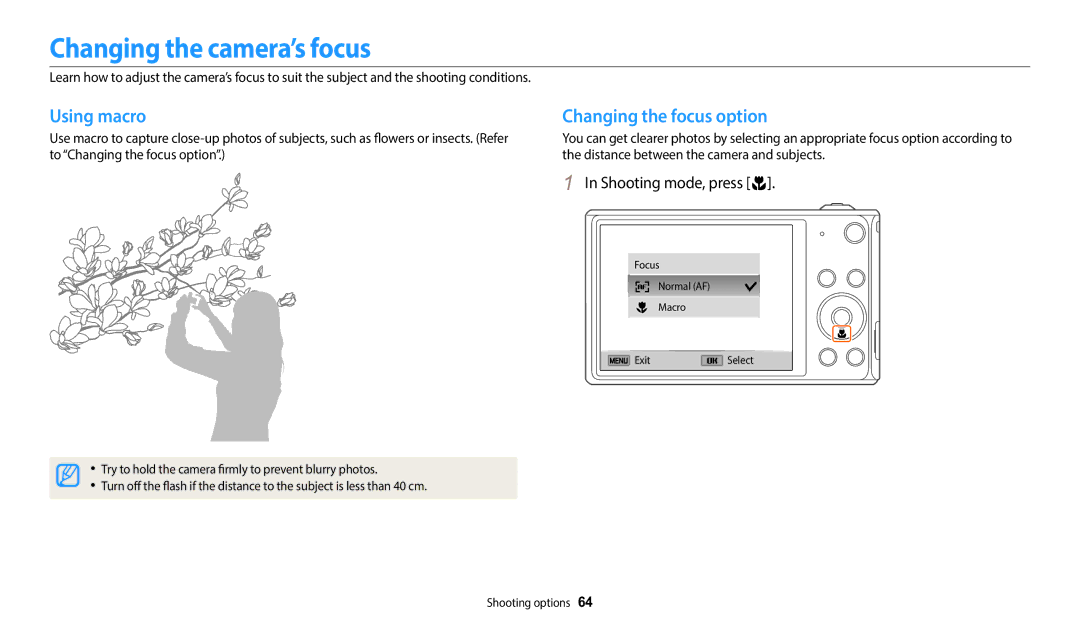 Samsung EC-DV180FBPWE1 manual Changing the camera’s focus, Using macro, Changing the focus option, Shooting mode, press c 