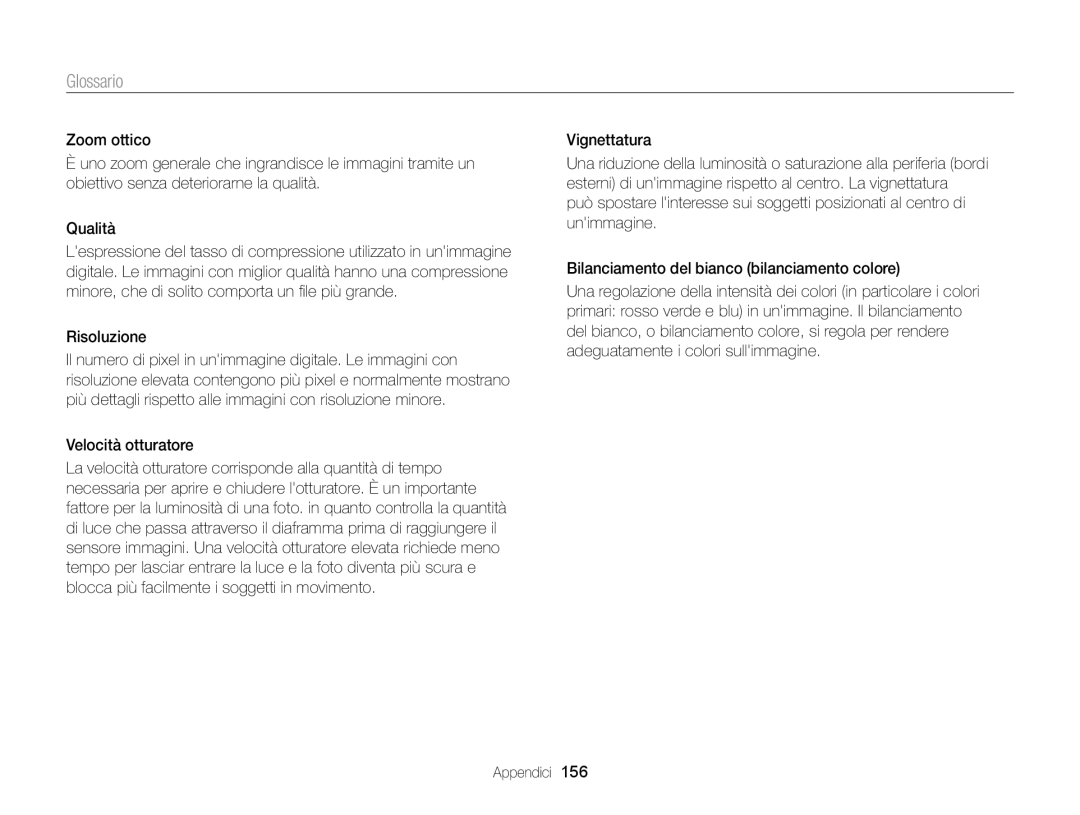 Samsung EC-DV300FDDUME, EC-DV300FBPBE1, EC-DV300FBPUE1, EC-DV300FDDRME, EC-DV300FDDBME manual Risoluzione, Velocità otturatore 