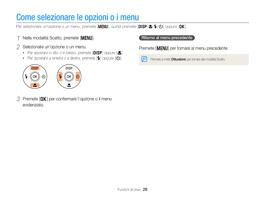 Samsung EC-DV300FDDUME, EC-DV300FBPBE1 manual Come selezionare le opzioni o i menu, Premete m per tornare al menu precedente 