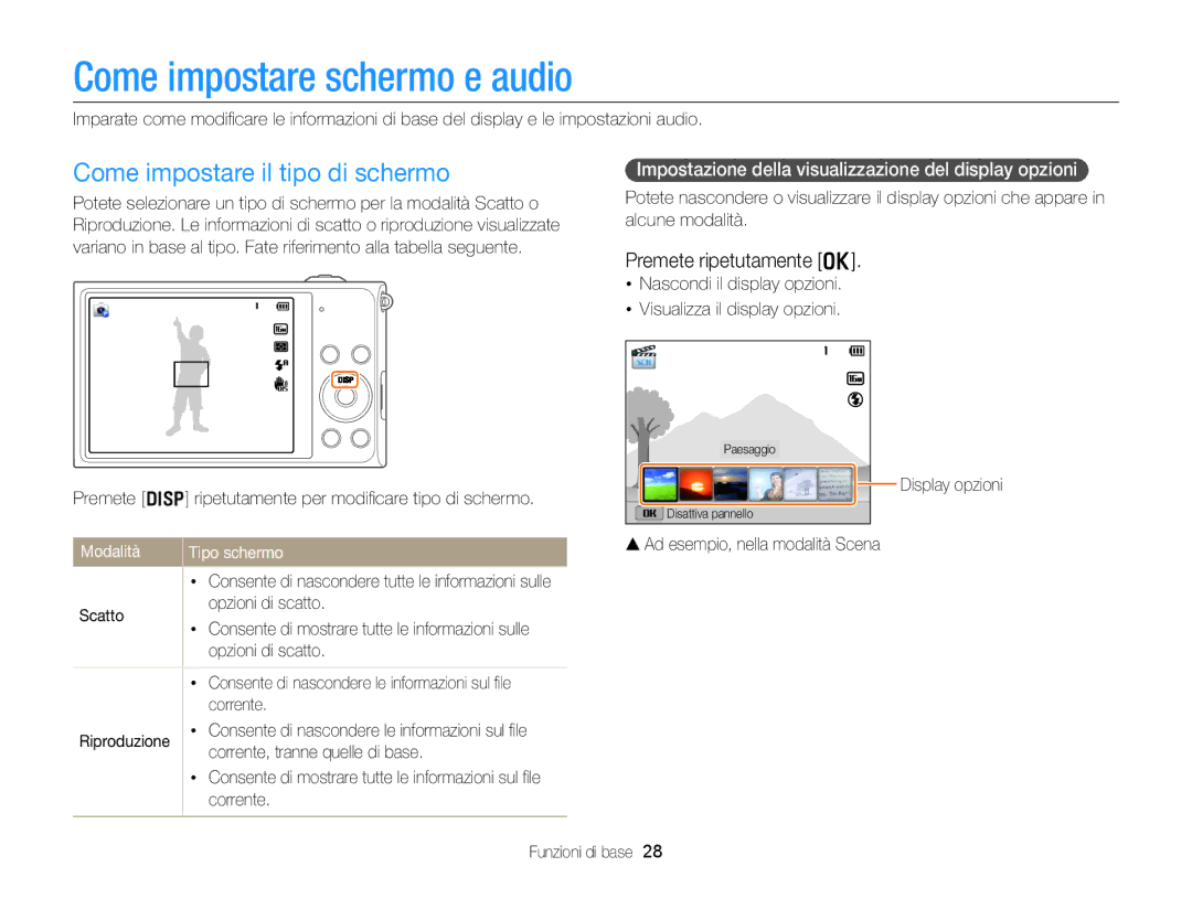 Samsung EC-DV300FDDBME manual Come impostare schermo e audio, Come impostare il tipo di schermo, Premete ripetutamente o 