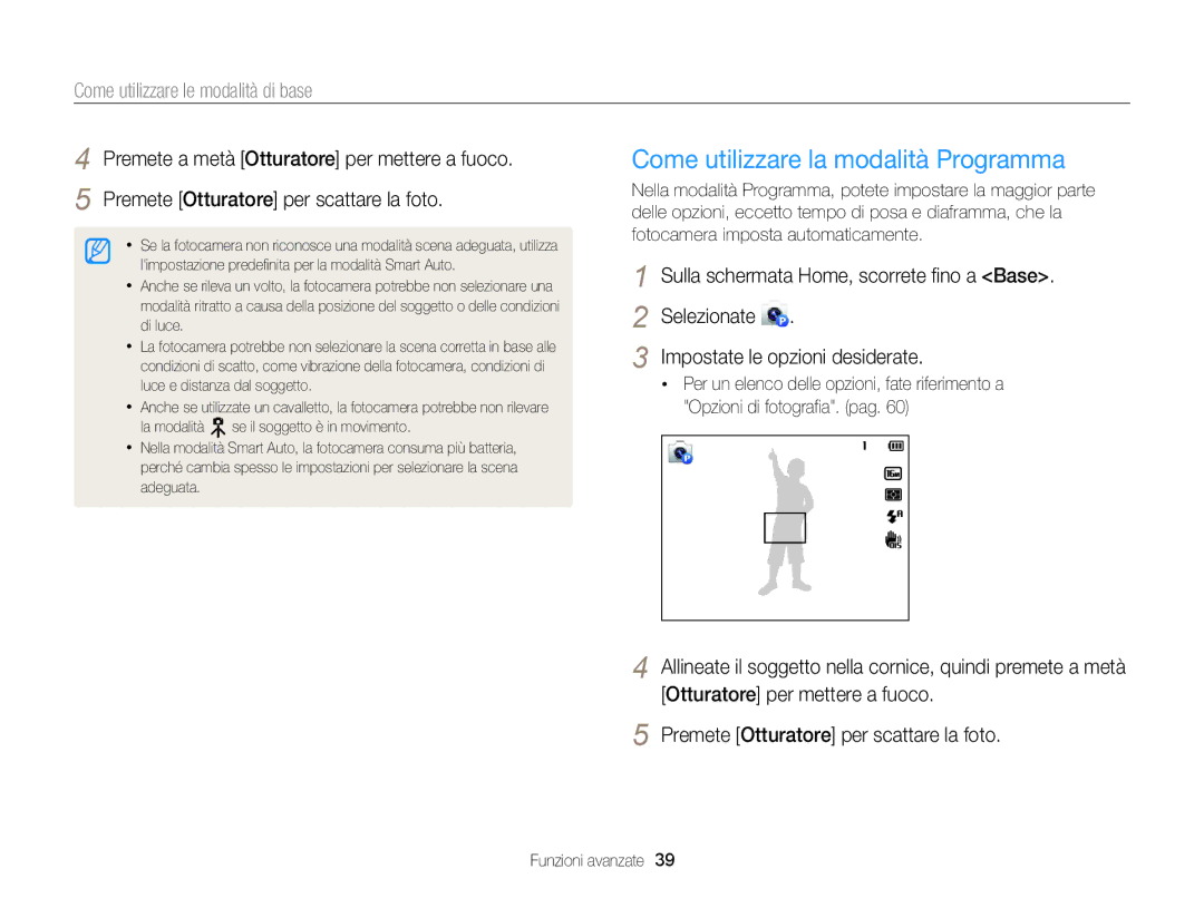 Samsung EC-DV300FBPBE1, EC-DV300FBPUE1 manual Come utilizzare la modalità Programma, Come utilizzare le modalità di base 