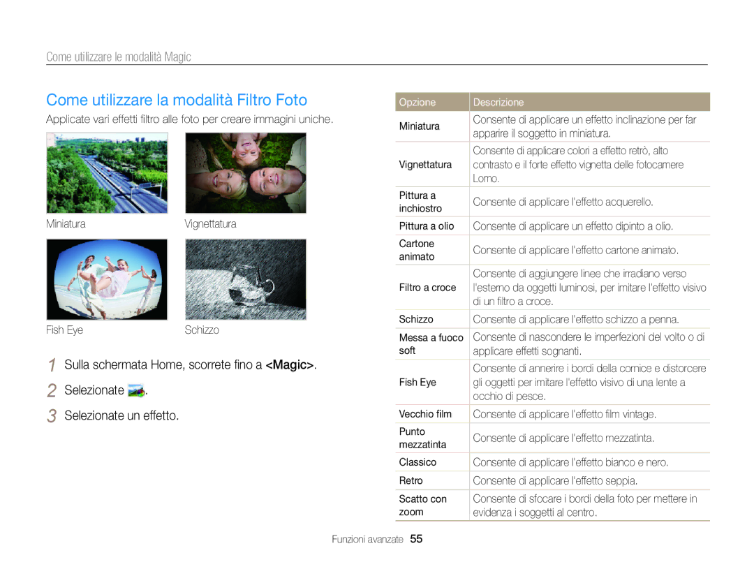Samsung EC-DV300FBPUE1, EC-DV300FBPBE1 manual Come utilizzare la modalità Filtro Foto, Selezionate Selezionate un effetto 
