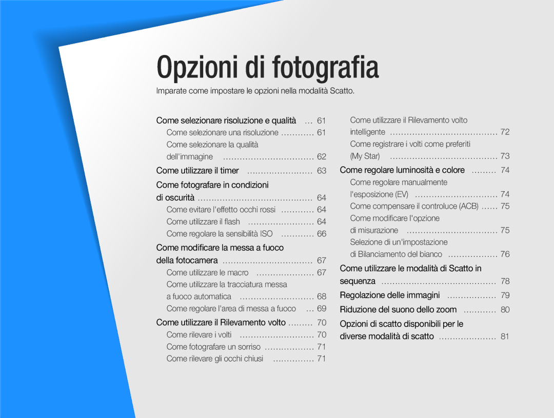 Samsung EC-DV300FBPUE1 Come regolare luminosità e colore ………, Imparate come impostare le opzioni nella modalità Scatto 