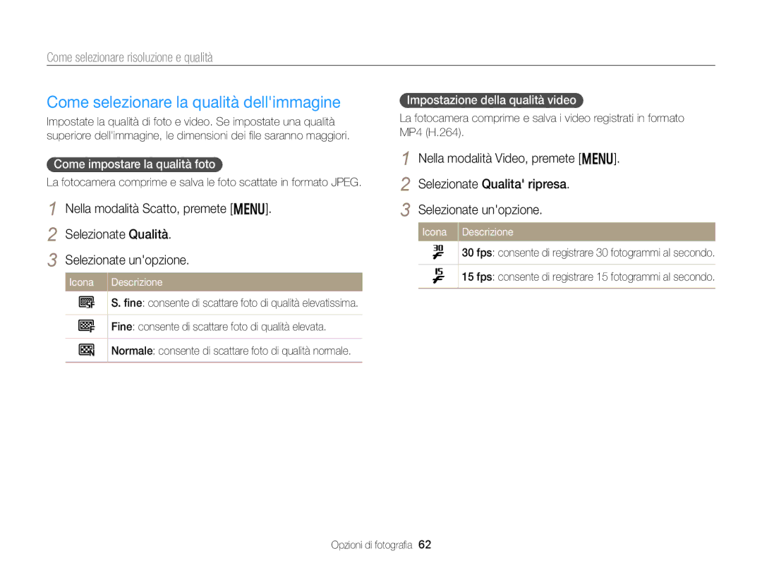 Samsung EC-DV300FDDRME, EC-DV300FBPBE1, EC-DV300FBPUE1, EC-DV300FDDUME, EC-DV300FDDBME manual Impostazione della qualità video 