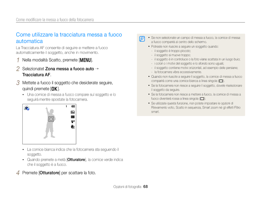 Samsung EC-DV300FDDBME, EC-DV300FBPBE1, EC-DV300FBPUE1 manual Come utilizzare la tracciatura messa a fuoco automatica 