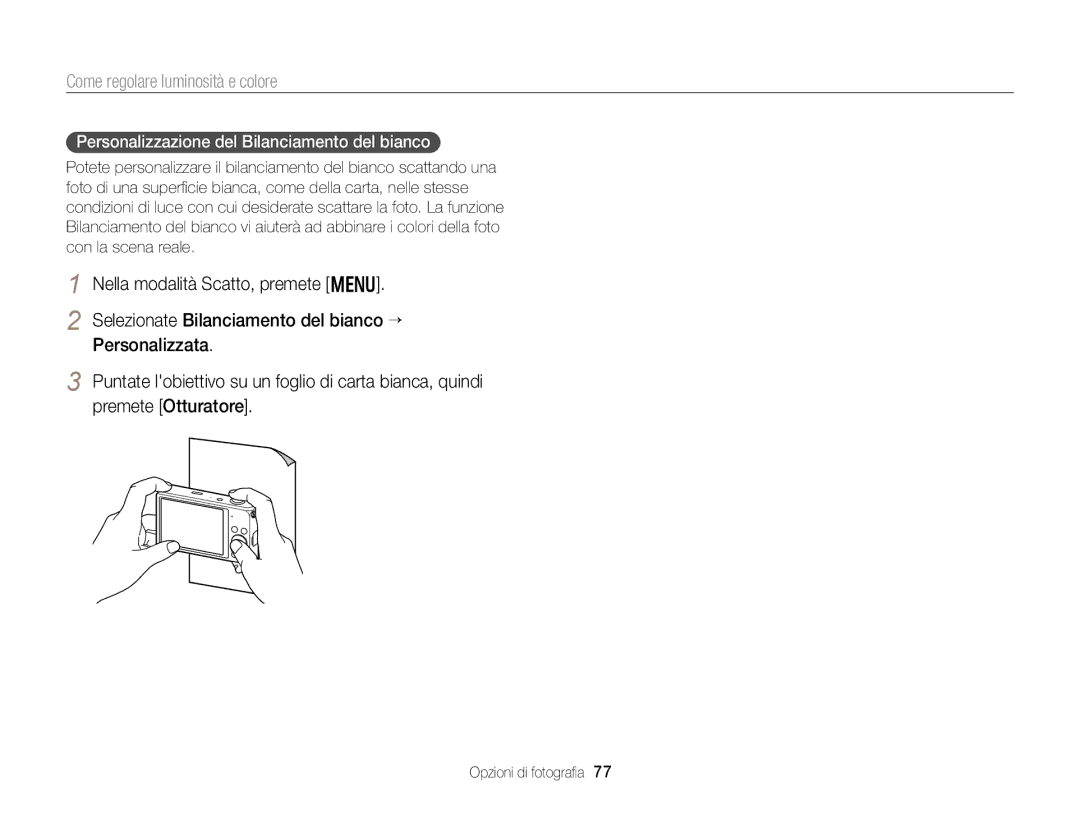 Samsung EC-DV300FDDRME, EC-DV300FBPBE1, EC-DV300FBPUE1, EC-DV300FDDUME manual Personalizzazione del Bilanciamento del bianco 