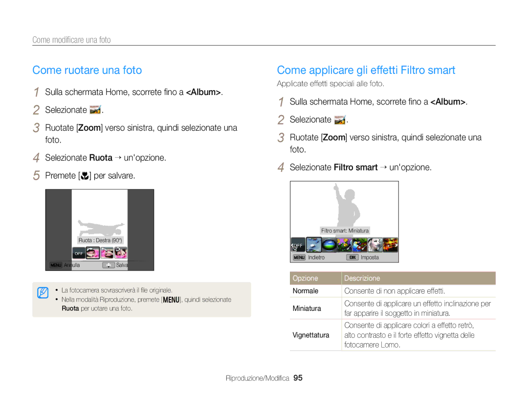 Samsung EC-DV300FBPUE1 manual Come ruotare una foto, Come applicare gli effetti Filtro smart, Come modiﬁcare una foto 