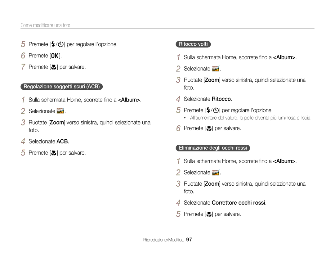 Samsung EC-DV300FDDRME, EC-DV300FBPBE1 manual Regolazione soggetti scuri ACB, Ritocco volti, Eliminazione degli occhi rossi 