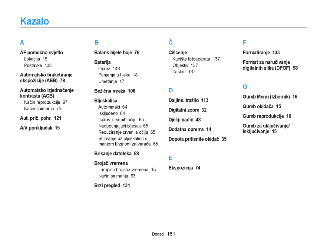 Samsung EC-DV300FBPBE3, EC-DV300FBPRE3, EC-DV300FBPSE3 manual Kazalo, Lokacija Postavke, Oprez Punjenje u tijeku Umetanje 