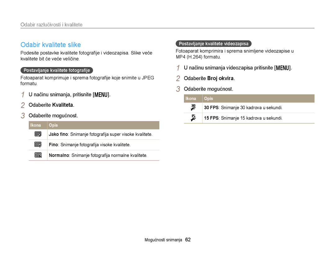 Samsung EC-DV300FBPBE3, EC-DV300FBPRE3, EC-DV300FBPSE3 manual Odabir kvalitete slike, Odabir razlučivosti i kvalitete 