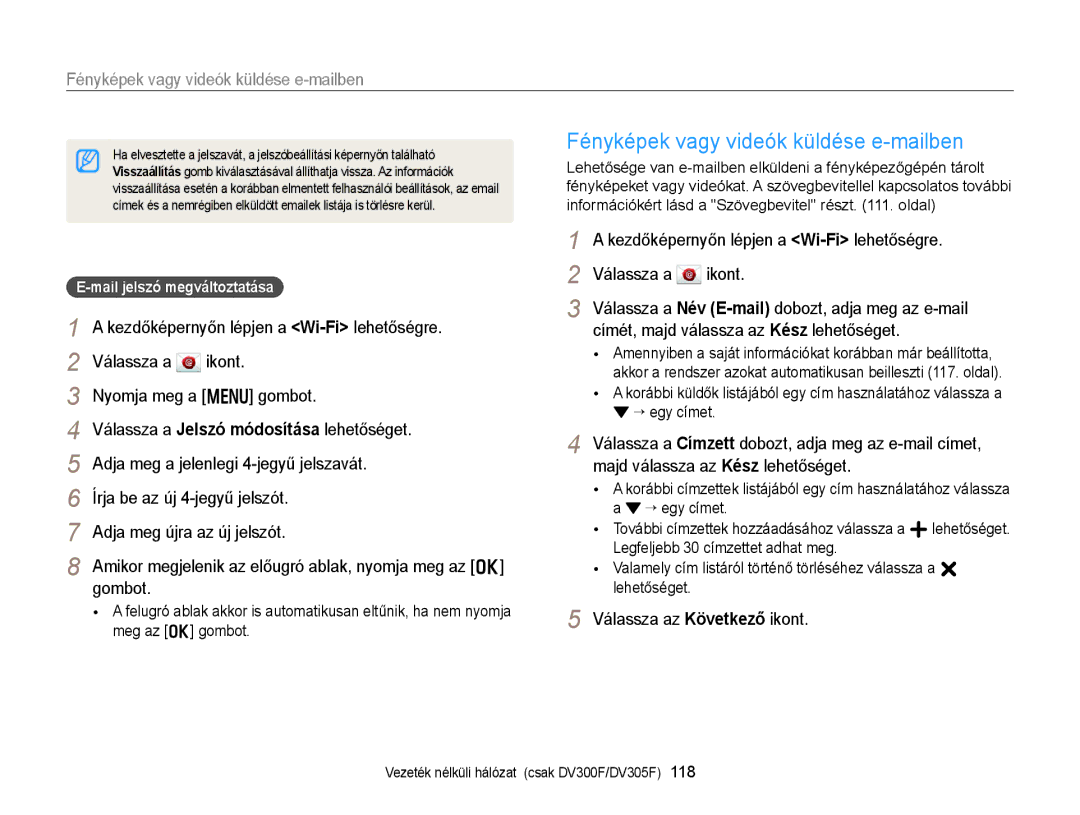 Samsung EC-DV300FBPBE2, EC-DV300FBPBE3 Fényképek vagy videók küldése e-mailben, Címét, majd válassza az Kész lehetőséget 