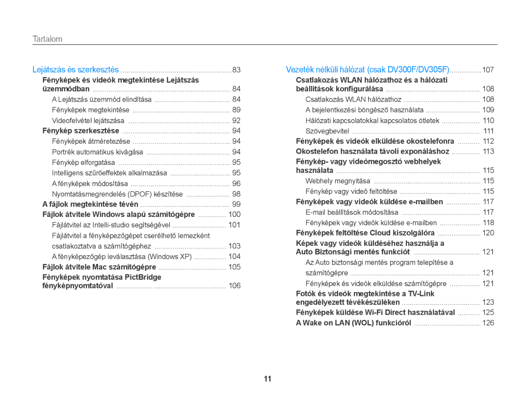 Samsung EC-DV300FBPBE3, EC-DV300FBPRE3, EC-DV300FBPUE2, EC-DV300FBPBE2 manual Fényképek nyomtatása PictBridge 