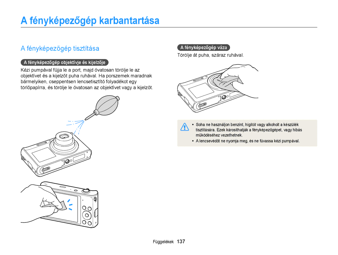 Samsung EC-DV300FBPUE2 manual Fényképezőgép karbantartása, Fényképezőgép tisztítása, Fényképezőgép objektívje és kijelzője 