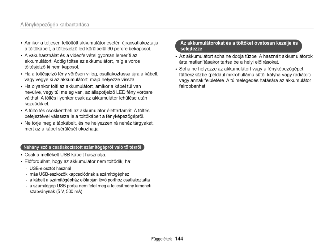 Samsung EC-DV300FBPRE3, EC-DV300FBPBE3, EC-DV300FBPUE2 manual Néhány szó a csatlakoztatott számítógépről való töltésről 