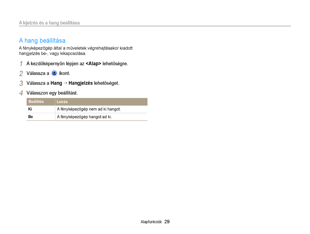 Samsung EC-DV300FBPUE2, EC-DV300FBPBE3 manual Hang beállítása, Kijelzés és a hang beállítása, Fényképezőgép nem ad ki hangot 