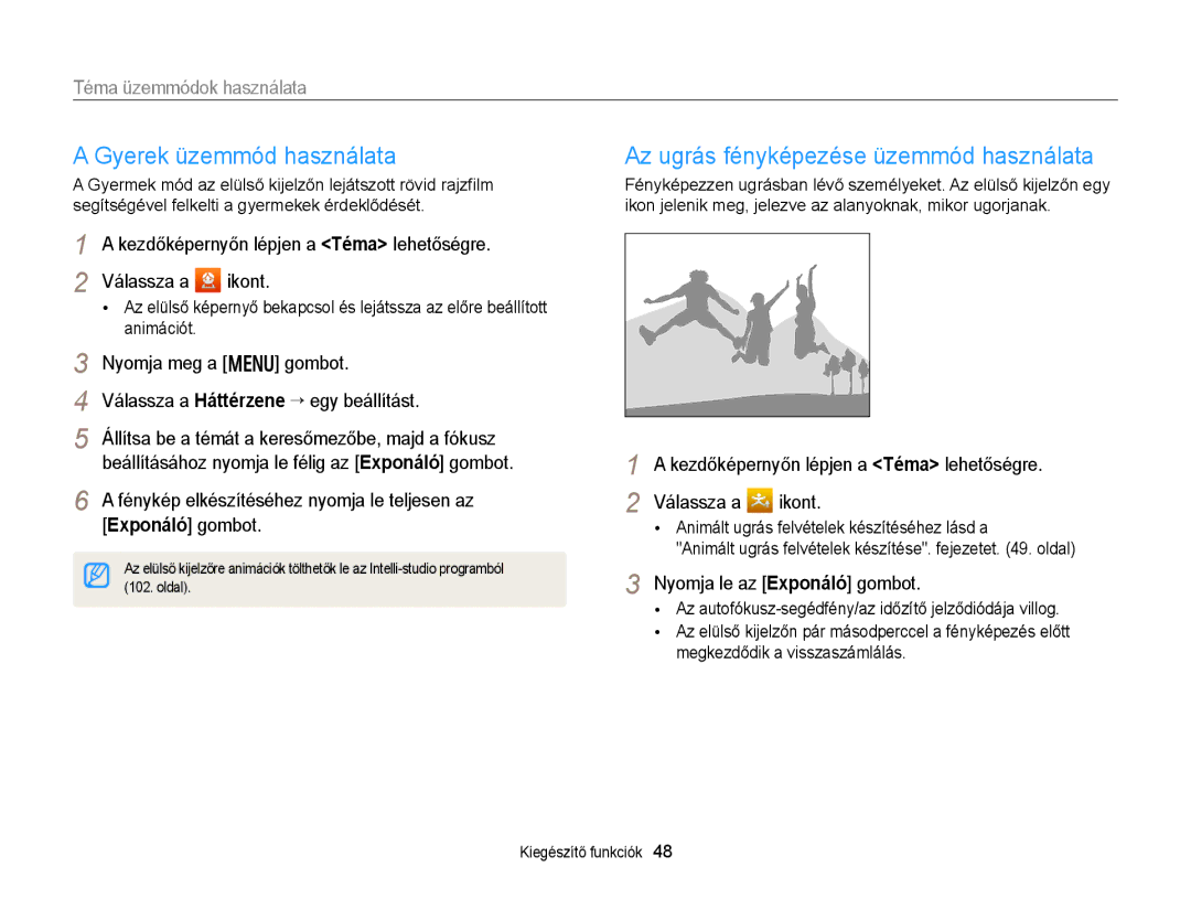 Samsung EC-DV300FBPRE3 manual Gyerek üzemmód használata, Nyomja le az Exponáló gombot, Megkezdődik a visszaszámlálás 