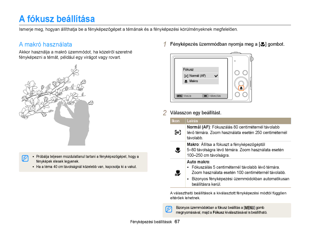 Samsung EC-DV300FBPBE3 manual Fókusz beállítása, Makró használata, Fényképezés üzemmódban nyomja meg a c gombot, Auto makro 