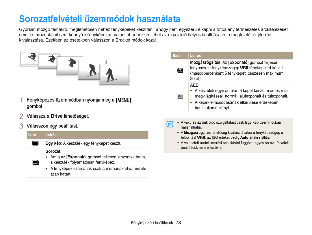 Samsung EC-DV300FBPBE2 Sorozatfelvételi üzemmódok használata, Fényképek számának csak a memóriakártya mérete szab határt 