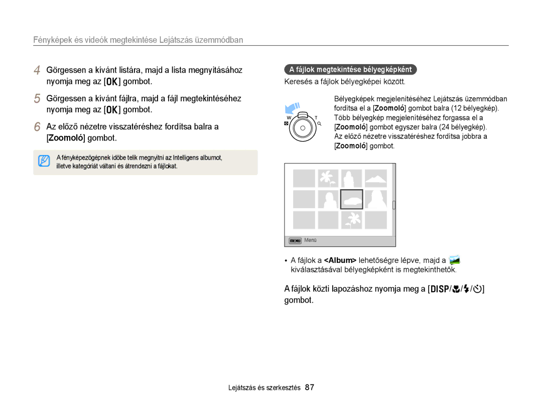 Samsung EC-DV300FBPBE3 Az előző nézetre visszatéréshez fordítsa balra a, Zoomoló gombot, Fájlok megtekintése bélyegképként 