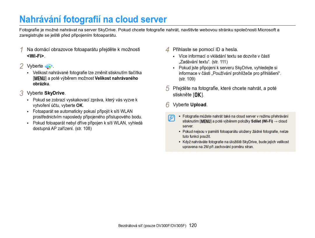 Samsung EC-DV300FBPBE3 manual Nahrávání fotograﬁí na cloud server, Vyberte SkyDrive, Přihlaste se pomocí ID a hesla 