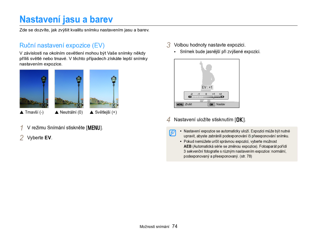 Samsung EC-DV300FBPBE3 Nastavení jasu a barev, Ruční nastavení expozice EV, Snímek bude jasnější při zvýšené expozici 