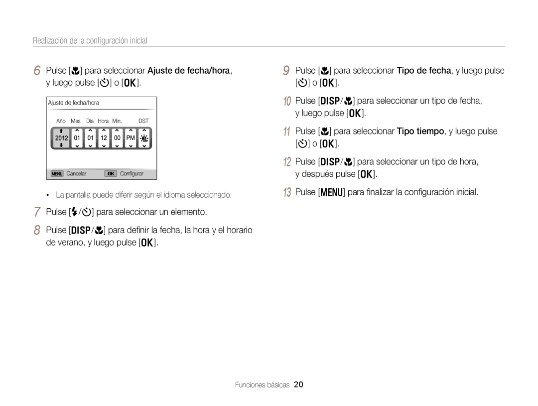 Samsung EC-DV300FBPRE1 Realización de la conﬁguración inicial, La pantalla puede diferir según el idioma seleccionado 