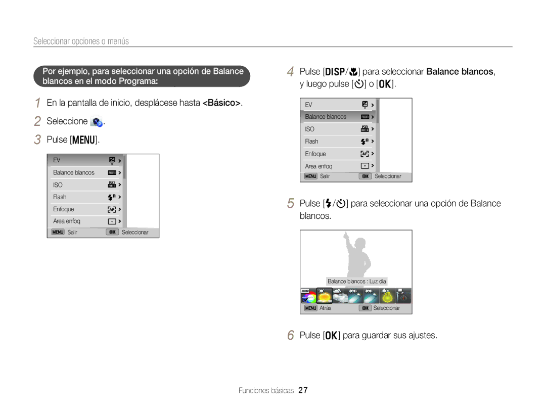 Samsung EC-DV300FBPRE1 manual Seleccionar opciones o menús, Pulse F/t para seleccionar una opción de Balance blancos 