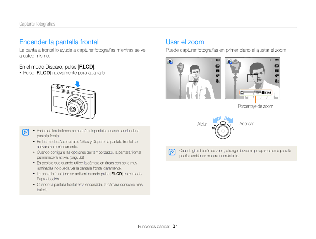 Samsung EC-DV300FBPRIL Encender la pantalla frontal, Usar el zoom, Capturar fotografías, En el modo Disparo, pulse F.LCD 