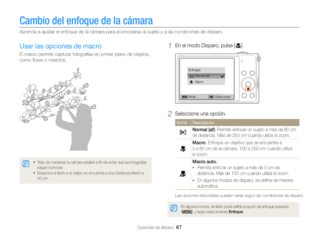 Samsung EC-DV300FBPBAE manual Cambio del enfoque de la cámara, Usar las opciones de macro, En el modo Disparo, pulse c 