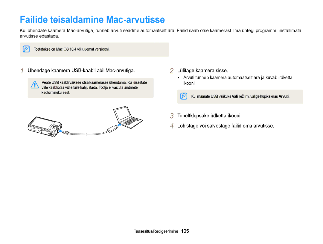 Samsung EC-DV300FBPUE2, EC-DV300FBPBE2 Failide teisaldamine Mac-arvutisse, Ühendage kaamera USB-kaabli abil Mac-arvutiga 