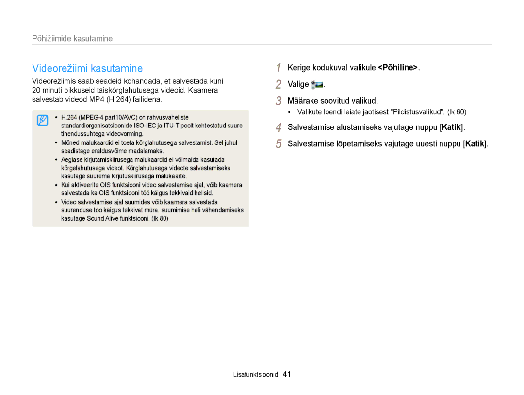 Samsung EC-DV300FBPUE2, EC-DV300FBPBE2 manual Videorežiimi kasutamine, Valikute loendi leiate jaotisest Pildistusvalikud. lk 