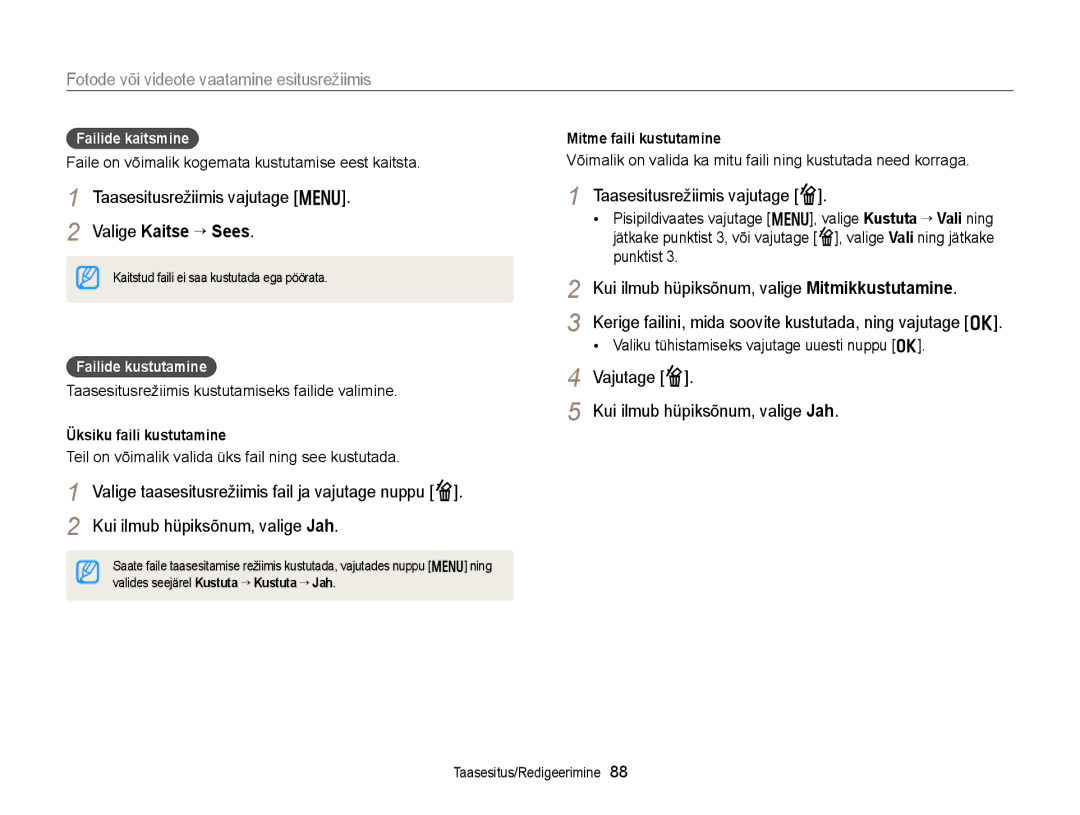 Samsung EC-DV300FBPBE2 manual Valige Kaitse “ Sees, Valige taasesitusrežiimis fail ja vajutage nuppu f, Failide kustutamine 