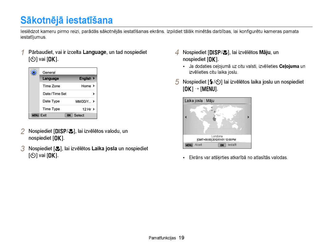 Samsung EC-DV300FBPUE2, EC-DV300FBPBE2 manual Sākotnējā iestatīšana, Ekrāns var atšķirties atkarībā no atlasītās valodas 