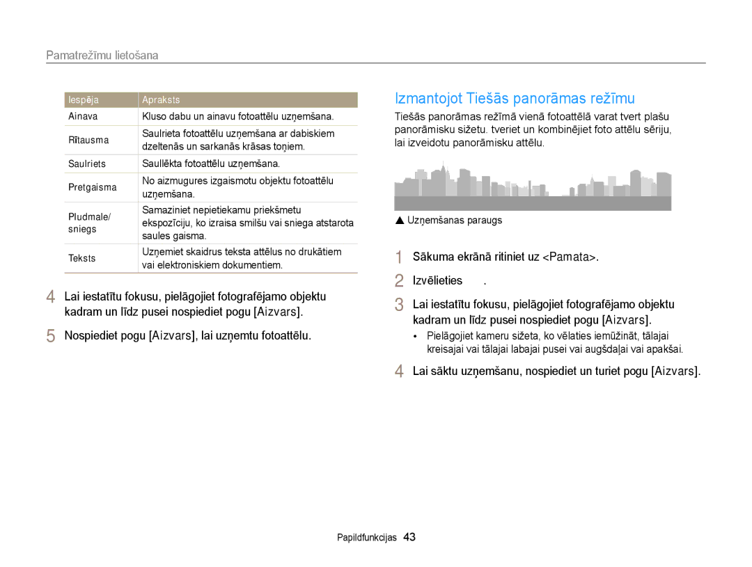 Samsung EC-DV300FBPUE2, EC-DV300FBPBE2 Izmantojot Tiešās panorāmas režīmu, Kadram un līdz pusei nospiediet pogu Aizvars 