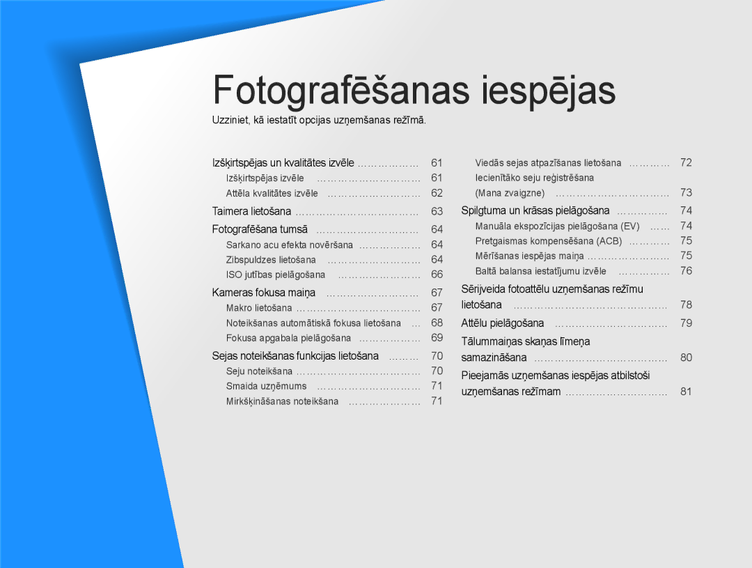 Samsung EC-DV300FBPBE2, EC-DV300FBPUE2 manual Fotografēšanas iespējas 